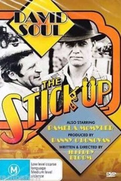 The Stick-Up