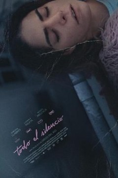 无声世界 Todo el silencio